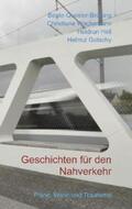 Quester-Brüning / Wachsmann / Heil |  Geschichten für den Nahverkehr | Buch |  Sack Fachmedien