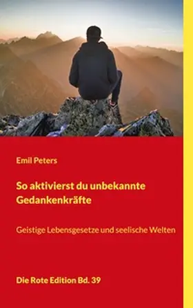 Peters |  So aktivierst du unbekannte Gedankenkräfte | Buch |  Sack Fachmedien