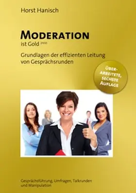 Hanisch | Moderation ist Gold | Buch | 978-3-7543-4822-2 | www.sack.de