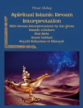 Akdag |  Spiritual Islamic Dream Interpretation | Buch |  Sack Fachmedien