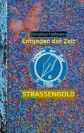 Hofmann |  Straßengold | eBook | Sack Fachmedien