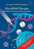 Schmitz-Buchholz |  mRNA-Therapie | eBook | Sack Fachmedien