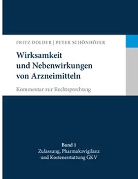 Dolder / Schönhöfer |  Wirksamkeit und Nebenwirkungen von Arzneimitteln | Buch |  Sack Fachmedien