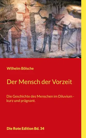 Bölsche |  Der Mensch der Vorzeit | eBook | Sack Fachmedien