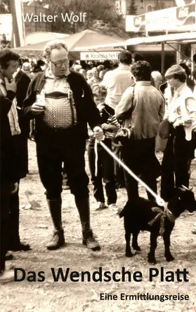 Wolf |  Das Wendsche Platt | eBook | Sack Fachmedien