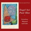 Frisch |  Engel bei Paul Klee | Buch |  Sack Fachmedien
