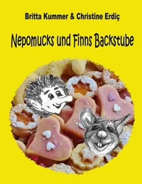 Kummer / Erdiç |  Nepomucks und Finns Backstube | Buch |  Sack Fachmedien