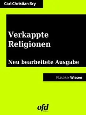 Bry / edition |  Verkappte Religionen | eBook | Sack Fachmedien
