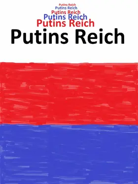 Hansen |  Putins Reich | eBook | Sack Fachmedien
