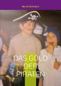 Schubert |  Das Gold der Piraten | Buch |  Sack Fachmedien