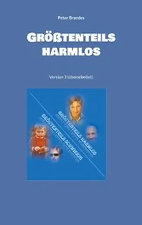 Brandes |  Größtenteils harmlos | eBook | Sack Fachmedien