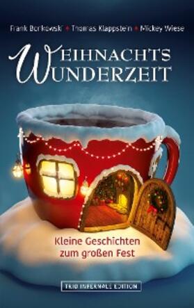 Bonkowski / Edition / Klappstein | Weihnachtswunderzeit | E-Book | sack.de