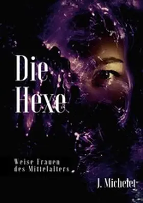 Michelet |  Die Hexe | eBook | Sack Fachmedien