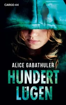 Gabathuler | Hundert Lügen | Buch | 978-3-7543-8510-4 | www.sack.de