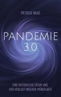Haas |  Pandemie 3.0 | Buch |  Sack Fachmedien