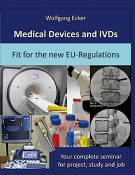Ecker |  Medical Devices and IVDs | Buch |  Sack Fachmedien