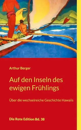 Berger |  Auf den Inseln des ewigen Frühlings | eBook | Sack Fachmedien