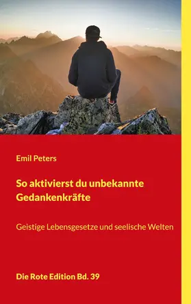 Peters |  So aktivierst du unbekannte Gedankenkräfte | eBook | Sack Fachmedien