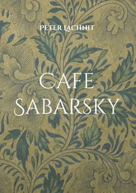 Lachnit |  Cafe Sabarsky | Buch |  Sack Fachmedien