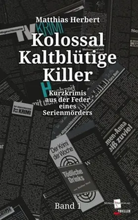 Herbert | Kolossal Kaltblütige Killer | Buch | 978-3-7543-9859-3 | www.sack.de