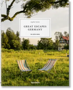 Taschen |  Great Escapes Germany. The Hotel Book | Buch |  Sack Fachmedien