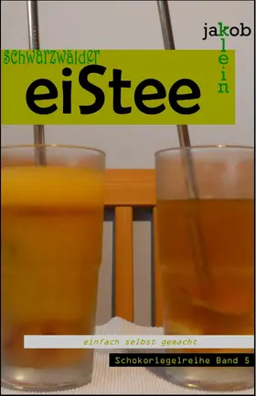 Klein |  schwarzwälder eiStee | eBook | Sack Fachmedien