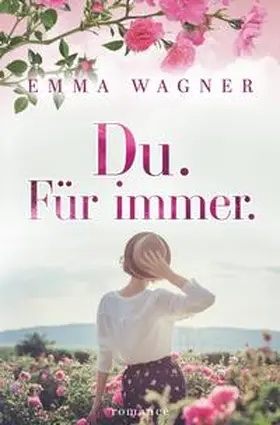 Wagner |  Du. Für immer. | Buch |  Sack Fachmedien