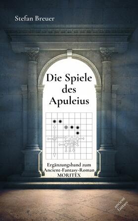 Breuer |  Die Spiele des Apuleius | eBook | Sack Fachmedien