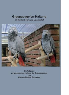 Beckmann | Graupapageien-Haltung | E-Book | sack.de