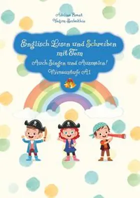 Brant / Zubakhin |  Englisch Lesen und Schreiben mit Tom | Buch |  Sack Fachmedien