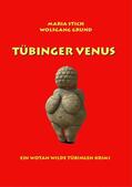 Grund / Stich |  Tübinger Venus | eBook | Sack Fachmedien