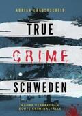 Langenscheid / Singer / Gräf |  True Crime Schweden | Buch |  Sack Fachmedien