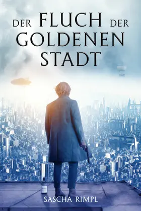 Rimpl |  Der Fluch der Goldenen Stadt | eBook | Sack Fachmedien