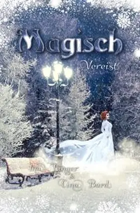 Linger / Bard |  Magisch Vereist | Buch |  Sack Fachmedien