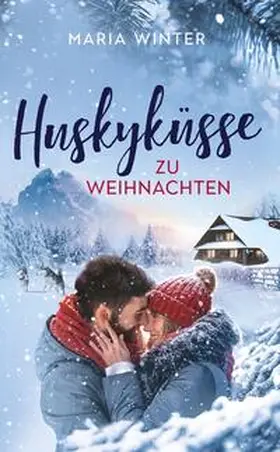 Winter |  Huskyküsse zu Weihnachten | Buch |  Sack Fachmedien