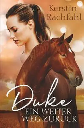 Rachfahl |  Duke - Ein weiter Weg zurück | Buch |  Sack Fachmedien