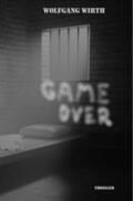 Wirth |  GAME OVER | eBook | Sack Fachmedien