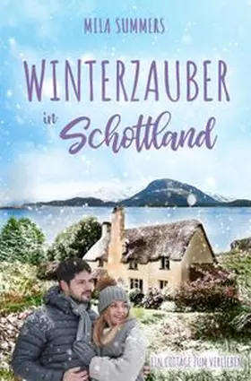 Summers |  Winterzauber in Schottland | Buch |  Sack Fachmedien