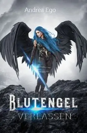 Ego |  Blutengel - verlassen | Buch |  Sack Fachmedien