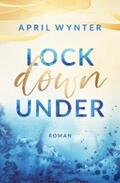 Wynter |  Lock Down Under | eBook | Sack Fachmedien