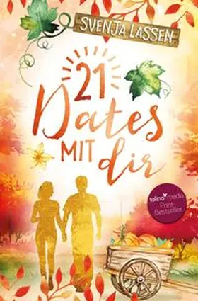 Lassen |  21 Dates mit dir | Buch |  Sack Fachmedien