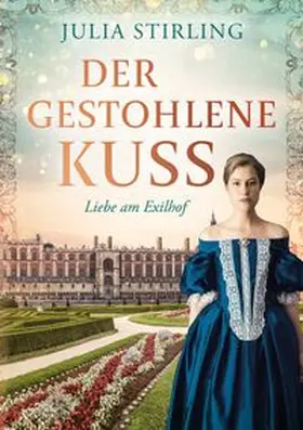 Stirling |  Der gestohlene Kuss | Buch |  Sack Fachmedien