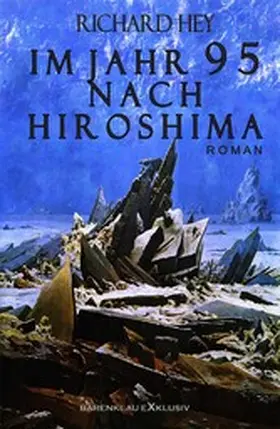 Hey |  Im Jahr 95 nach Hiroshima | eBook | Sack Fachmedien