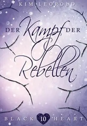 Leopold |  Der Kampf der Rebellen | eBook | Sack Fachmedien