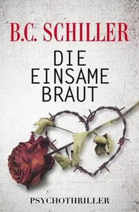 Schiller |  Die einsame Braut | Buch |  Sack Fachmedien