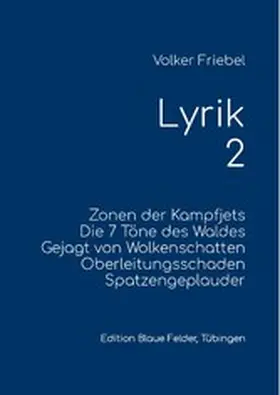Friebel |  Lyrik 2 | eBook | Sack Fachmedien