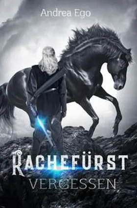 Ego |  Rachefürst - vergessen | Buch |  Sack Fachmedien