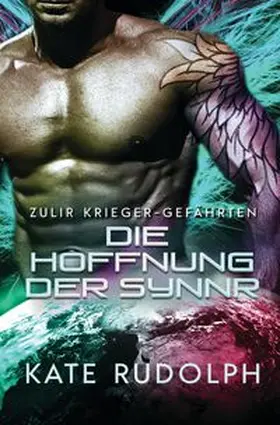 Rudolph |  Die Hoffnung der Synnr | Buch |  Sack Fachmedien