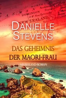 Stevens |  Das Geheimnis der Maori-Frau | eBook | Sack Fachmedien