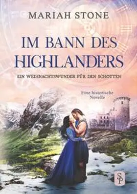 Stone |  Ein Weihnachtswunder für den Schotten | Buch |  Sack Fachmedien